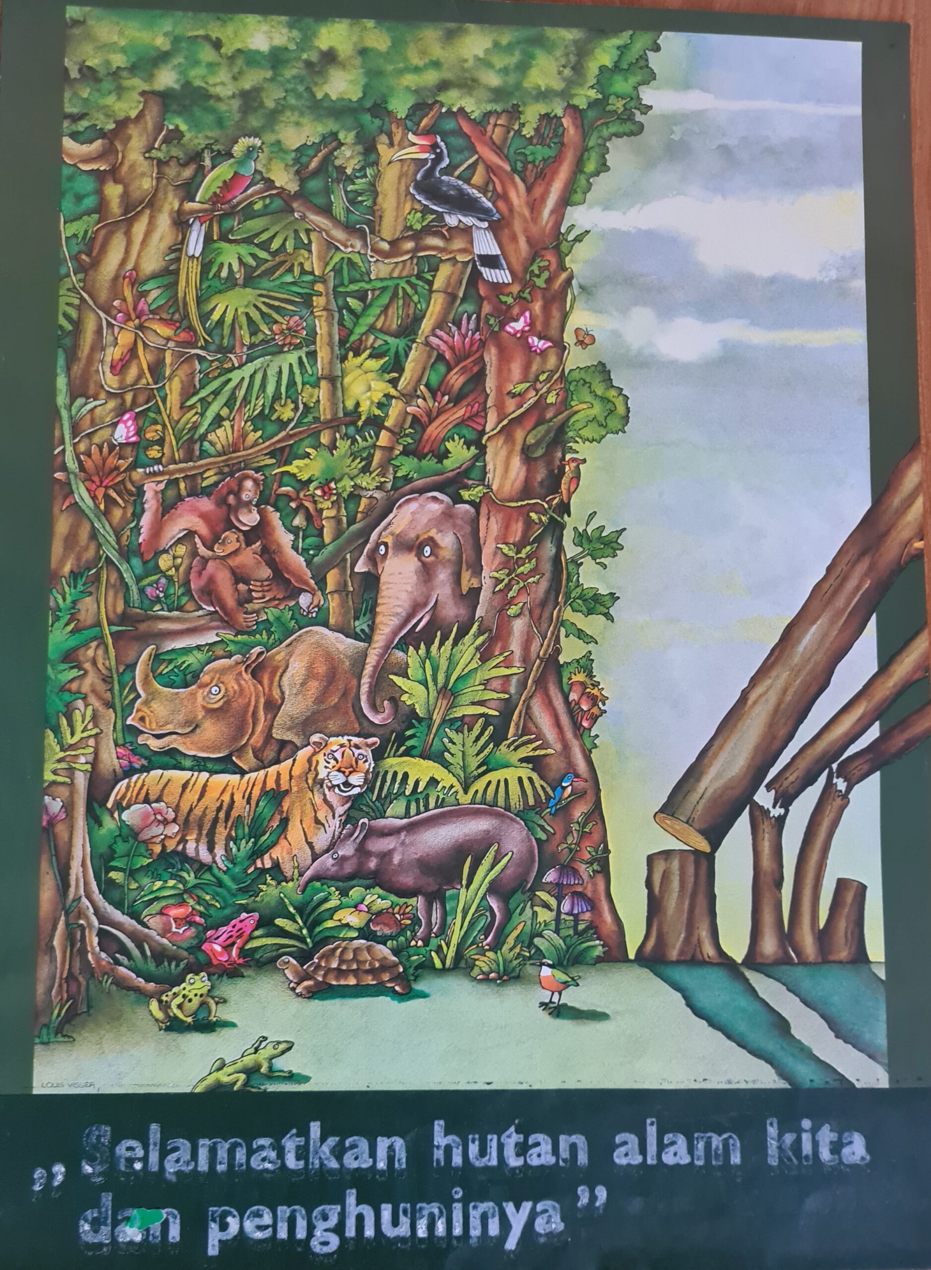 Selamatkan hutan alam kita dan penghuninya