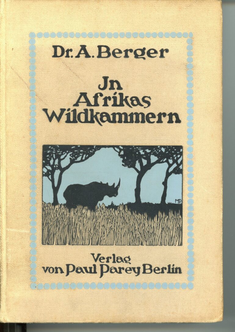 In Afrikas Wildkammern 1910